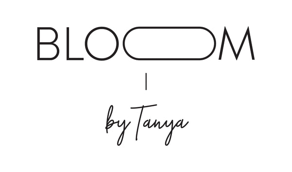Bloom By Tanya